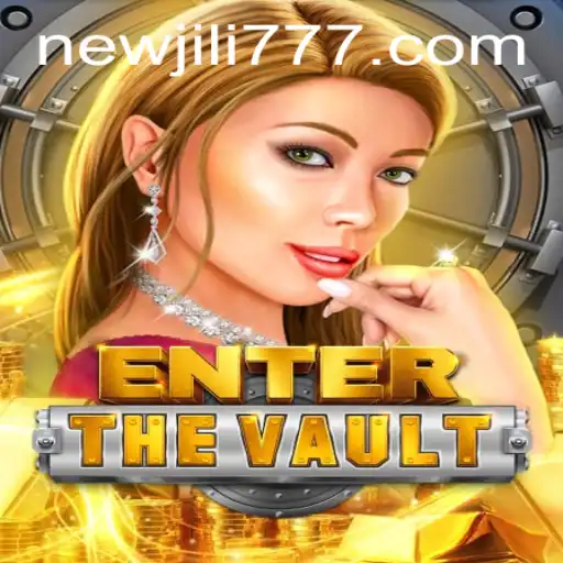 Unlocking Adventure: Discover EntertheVault with the NEWJILI Experience