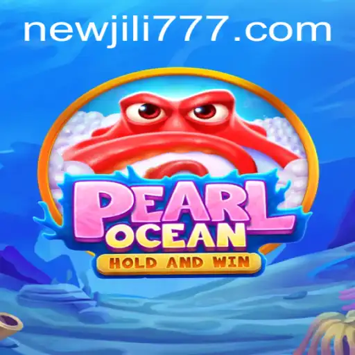 Dive Into the Thrilling World of PearlOcean: An Exciting Journey with NEWJILI