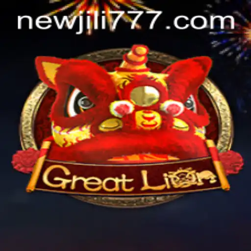Explore the Exciting World of 'GreatLion': A New Gaming Experience with NEWJILI