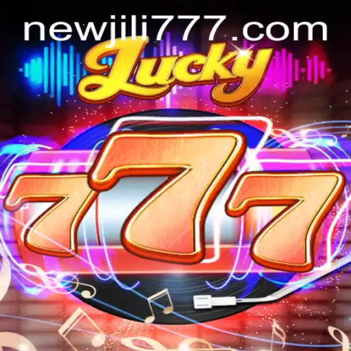 Discover the Exciting World of Lucky777: A NEWJILI Adventure