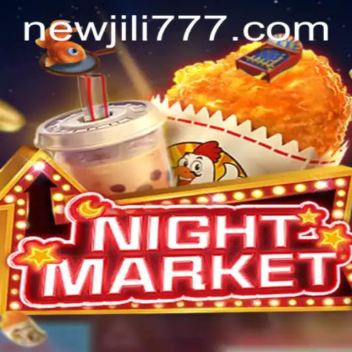 Exploring the Thrilling World of NIGHTMARKET: Unveiling the Newjili Experience