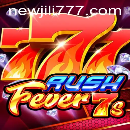 An In-depth Look at RushFever7s and NEWJILI in the Gaming World