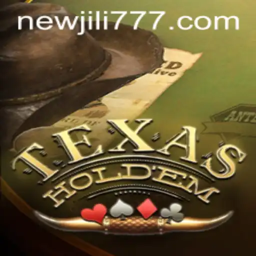 Exploring the Exciting World of Texas Hold'em and the Rise of NEWJILI