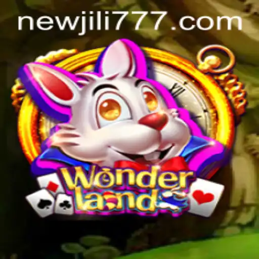 Exploring the Enchanting World of Wonderland: A Journey with NEWJILI