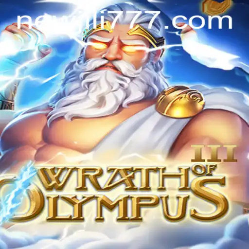 Wrath of Olympus III: Unveiling the Epic Journey with NEWJILI